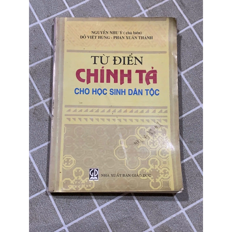TỪ ĐIỂN CHÍNH TẢ DÀNH CHO HỌC SINH - bìa cứng ; 1999 545716