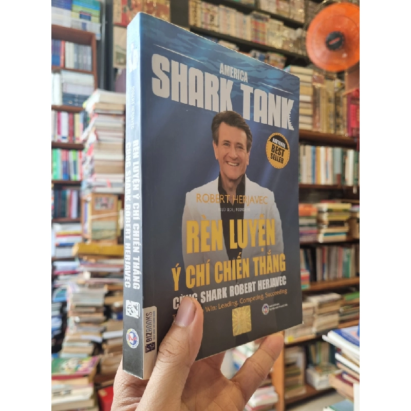 Rèn Luyền Ý Chí Chiến Thằng Cùng Shark Robert Herjavec - Robert Herjavec 326066