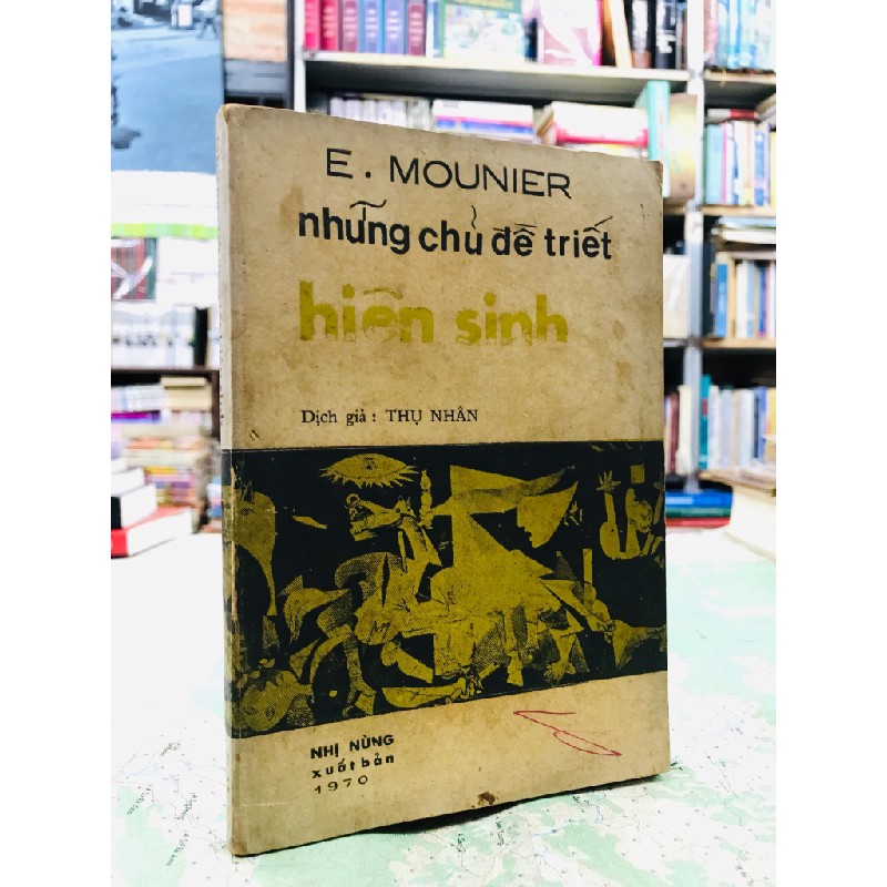 Những chủ đề triết hiện sinh - E. Mounier 124484