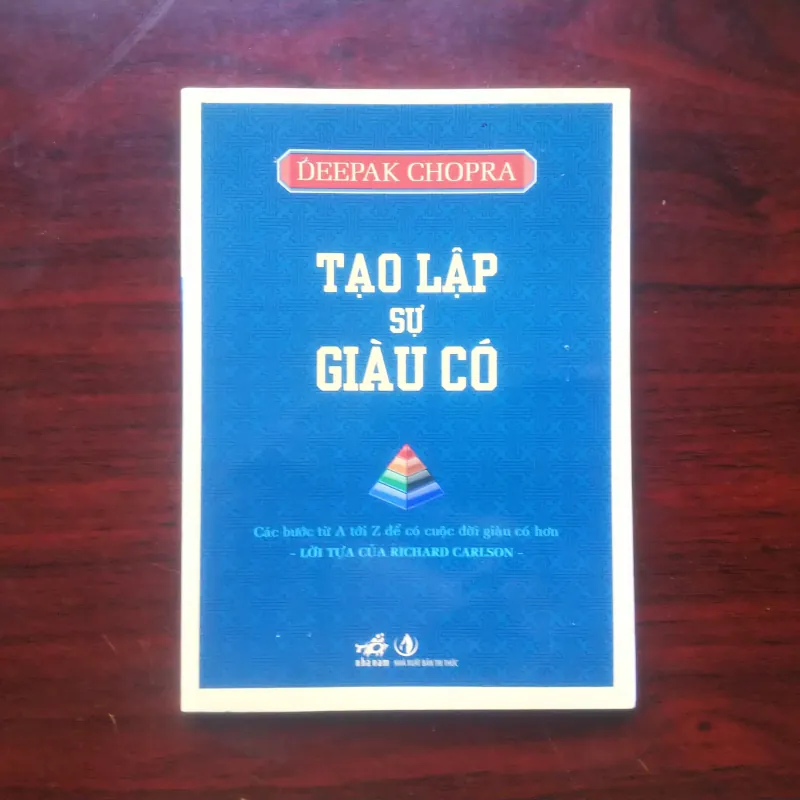 [Sách Kinh Doanh] Tạo Lập Sự Giàu Có (Deepak Chopra) 992350