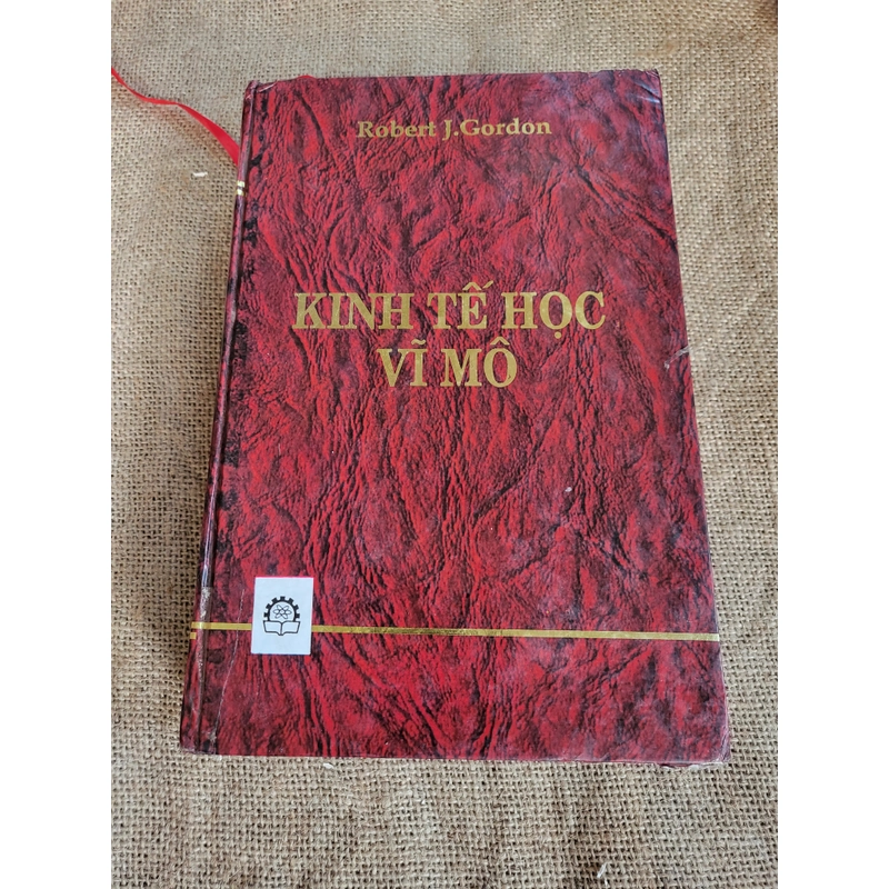Kinh tế học vĩ mô_ Robert James Gordon, 900 trang, khổ lớn, bìa cứng 328070