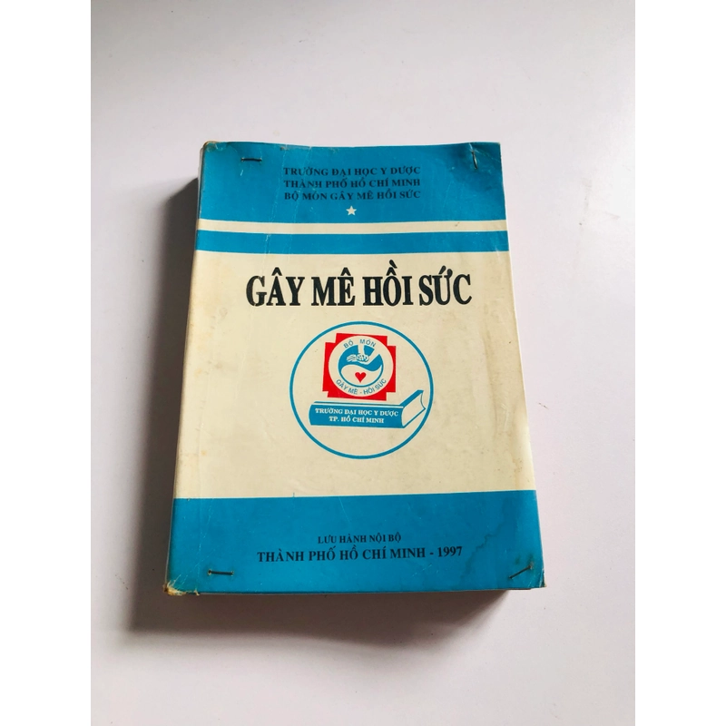 GÂY MÊ HỒI SỨC  - 424 trang, nxb: 1997 547824
