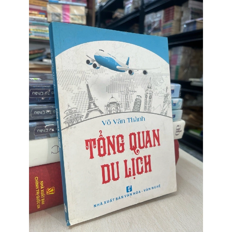 Tổng quan du lịch - Võ Văn Thành 747103