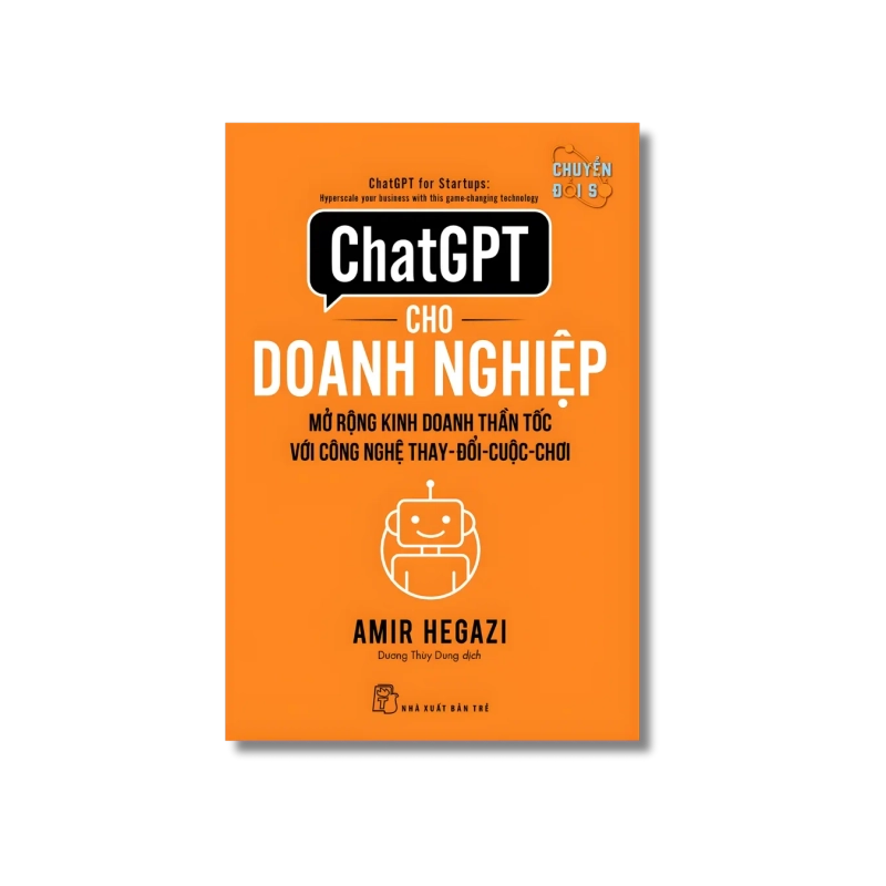 ChatGPT cho doanh nghiệp: Mở rộng kinh doanh thần tốc với công nghệ thay đổi cuộc chơi - Amir Hagazi 729383