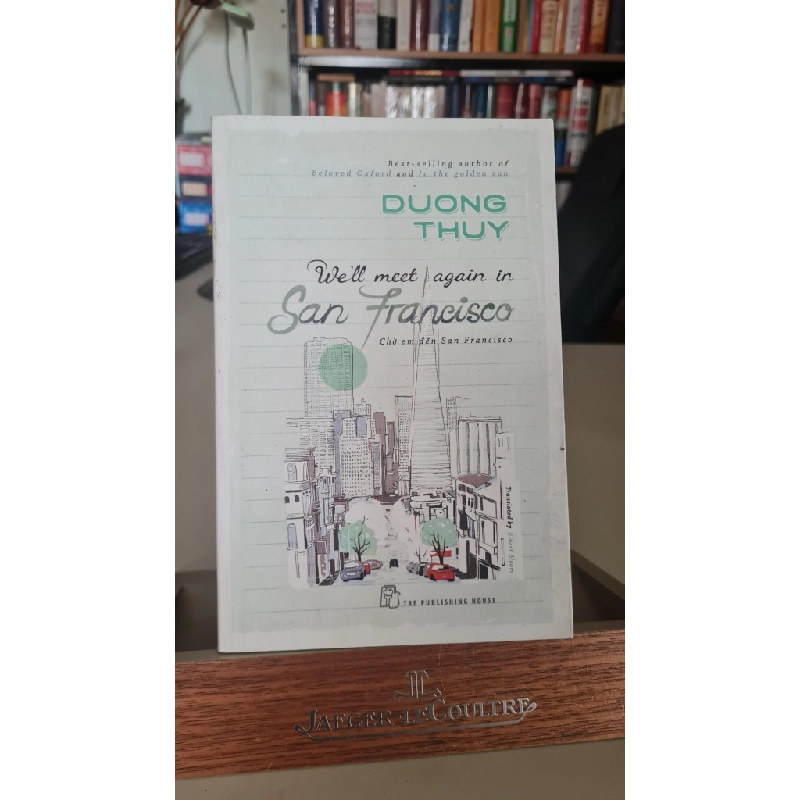 We'll meet again in san Francisco- mới 90%-2018 -Duong Thuy [2001] SÁCH NGOẠI VĂN STB212 Blogmeo 27525 464982