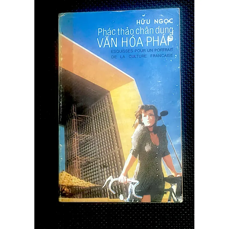 PHÁC THẢO CHÂN DUNG VĂN HÓA PHÁP - HỮU NGỌC 1023159