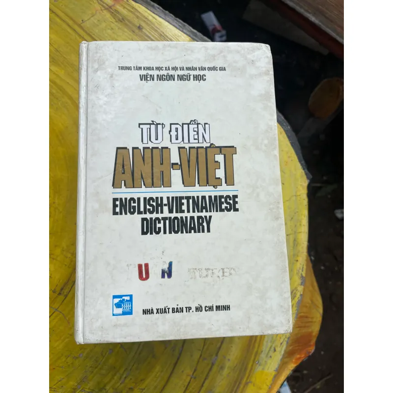 TỪ ĐIỂN ANH - VIỆT ENGLISH- VIETNAMESE DICTIONARY 2000 730970