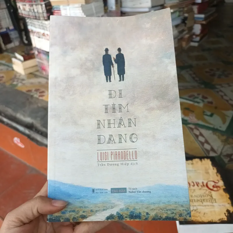 Đi Tìm Nhân Dạng- Luigi Pirandello 756907