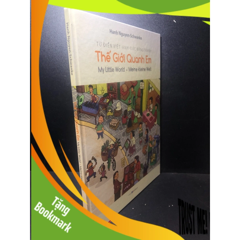 (TẶNG BOOKMARK) Thế giới quanh em từ điển Việt Anh Đức bằng tranh (bìa cứng) năm 2018 mới 90% RBK1212 952965