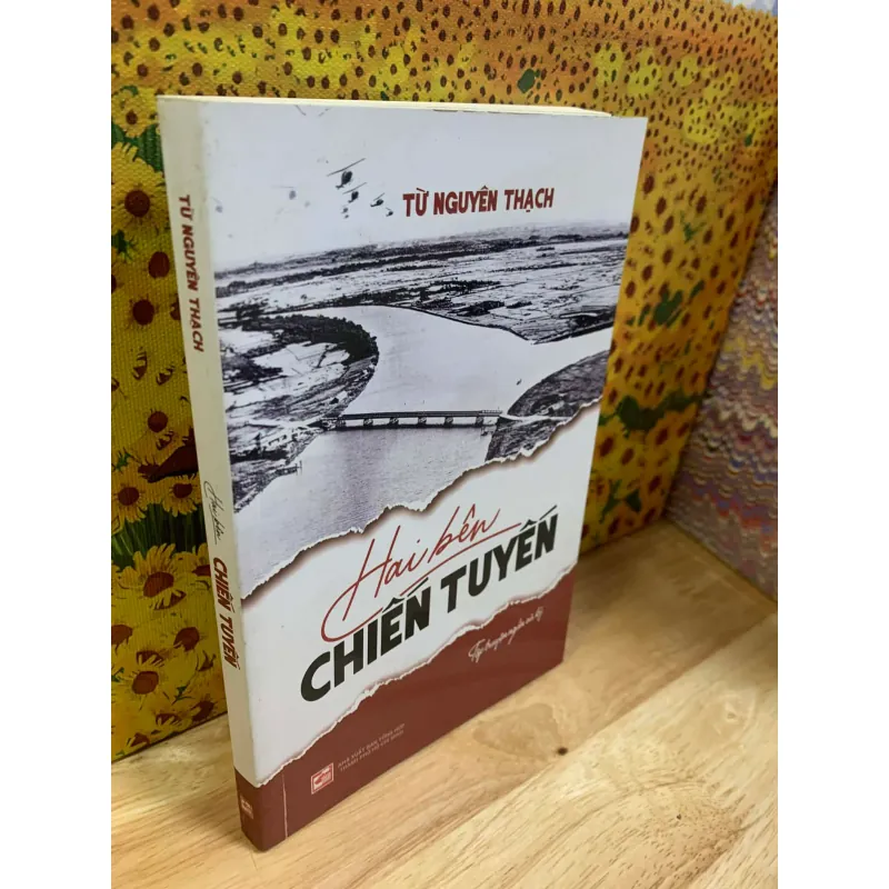 Hai Bên Chiến Tuyến - Từ Nguyên Thạch 926376