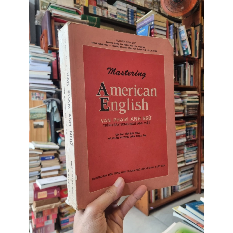 Mastering American English Văn Phạm Anh Ngữ - Nguyễn Kỉnh Đốc ( Song ngữ ) 279472