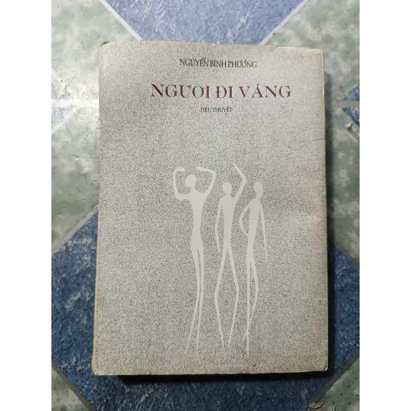 Người đi vắng - Nguyễn Bình Phương 993617
