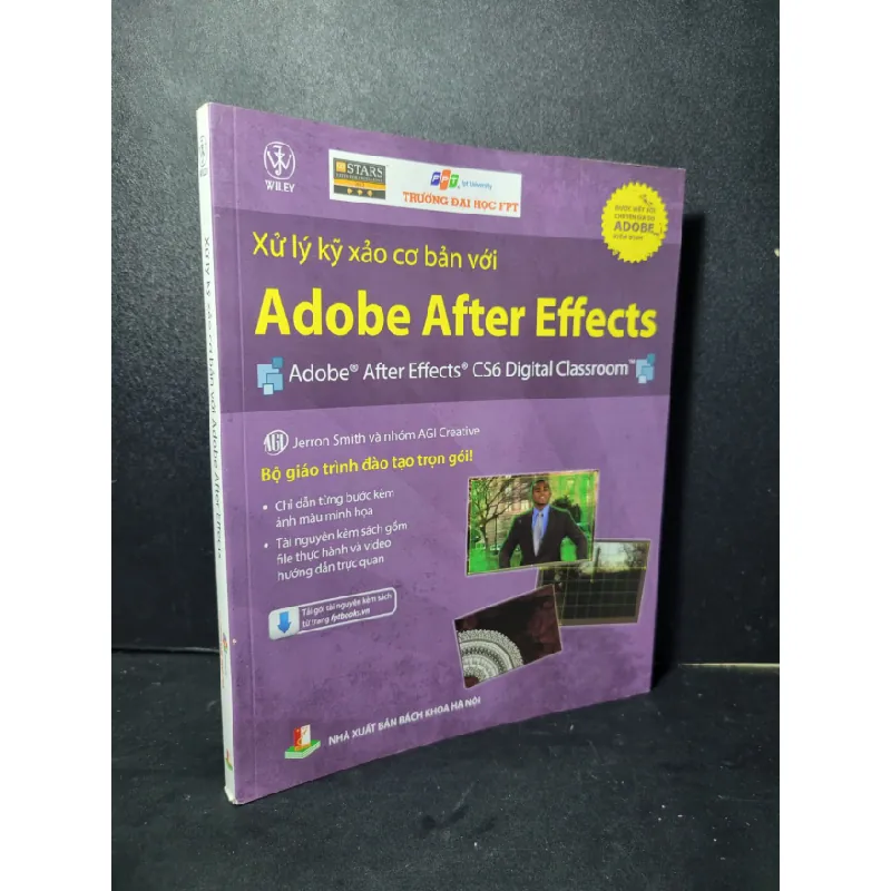 [Sách Cũ SCGR] Xử lý kỹ xảo cơ bản với Adobe After Effects mới 90% bẩn nhẹ 2015 Jerron Smith và nhóm AGI Creative HCM2205 GIÁO TRÌNH, CHUYÊN MÔN 675767