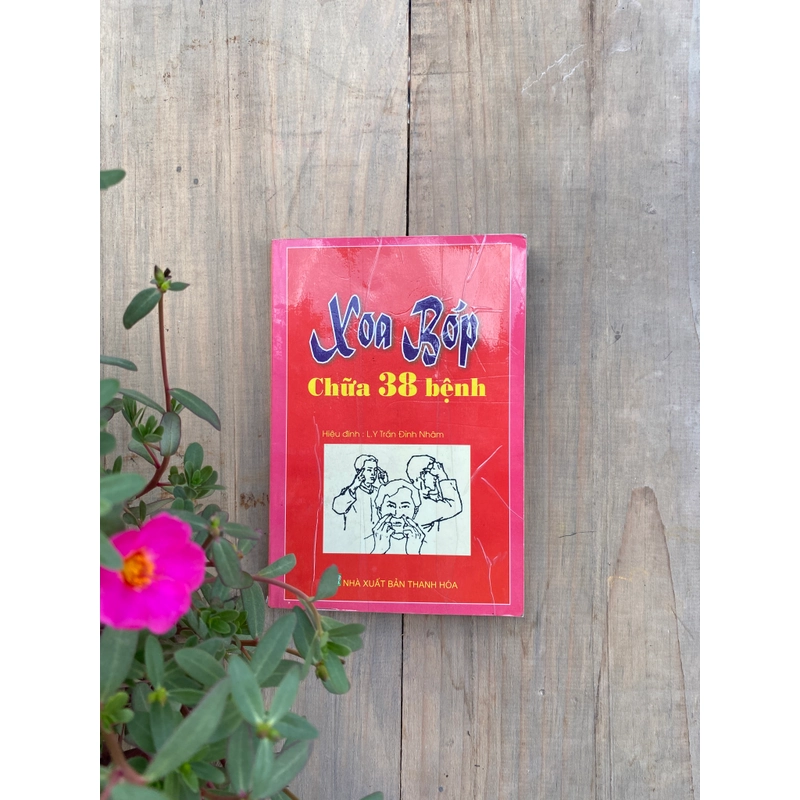 XOA BÓP CHỮA 38 BỆNH CẨM NANG CHO MỌI NHÀ 548529