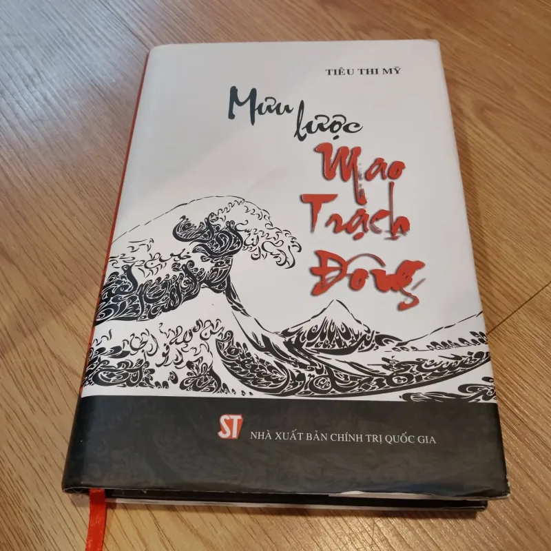 Mưu lược Mao Trạch Đông - Tỉêu Thi Mỹ 560996
