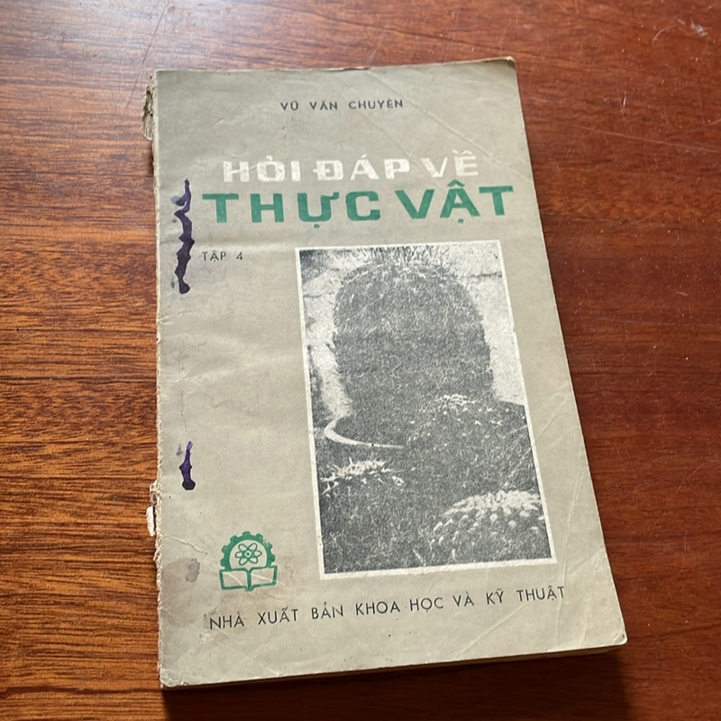 II Sách Xưa: Hỏi Đáp Về Thực Vật (Tập 4, 5) - Vũ Văn Chuyên - 1977, 1978 504397