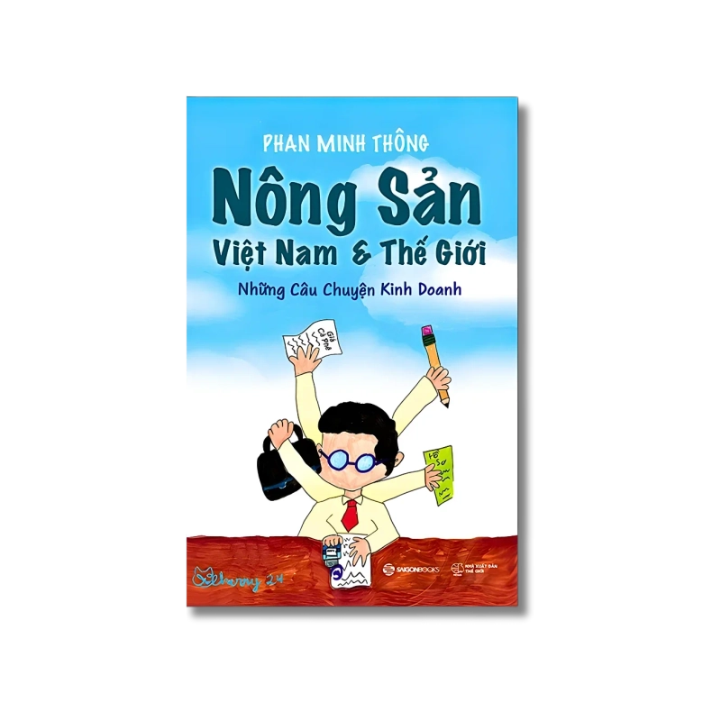 Nông sản Việt Nam và thế giới - Phan Minh Thông 725142