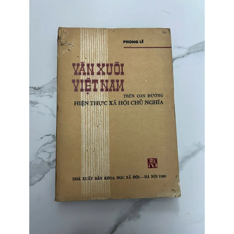 Văn Xuôi Việt Nam Trên Con Đường Hiện Thực Xã Hội Chủ Nghĩa 718267