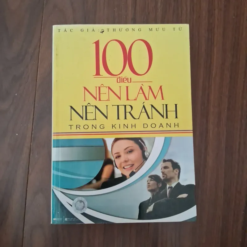 100 điều nên làm nên tránh trong kinh doanh 593097