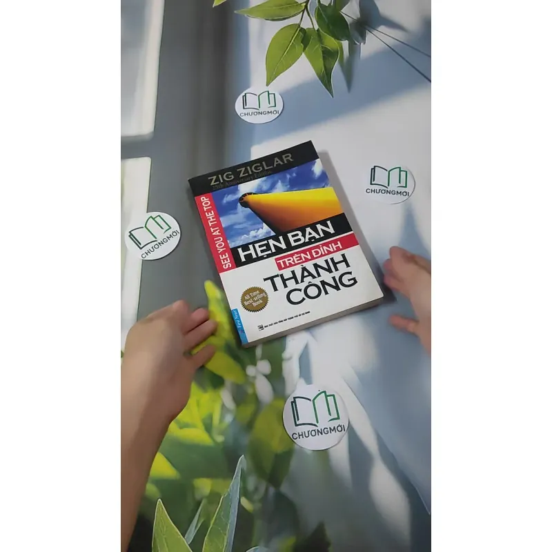 Hẹn Bạn Trên Đỉnh Thành Công - Zig Ziglar 961183