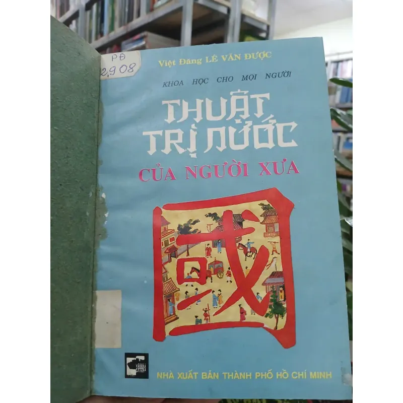 THUẬT TRỊ NƯỚC CỦA NGƯỜI XƯA 687959