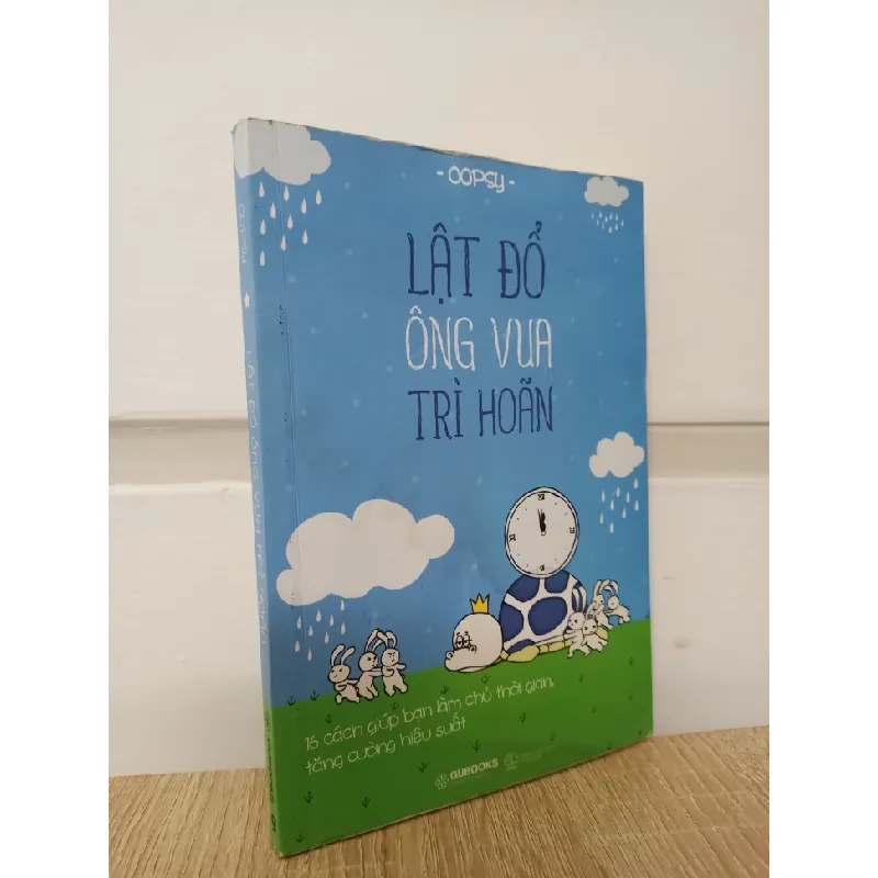 [Phiên Chợ Sách Cũ] Lật Đổ Ông Vua Trì Hoãn (2017) - Oopsy S1009 558402