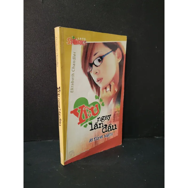 [Sách Cũ SCGR] Yêu ngay lần đầu mới 80% bẩn nhẹ, ố nhẹ 2007 Elizabeth Chandler HCM1604 VĂN HỌC 675820