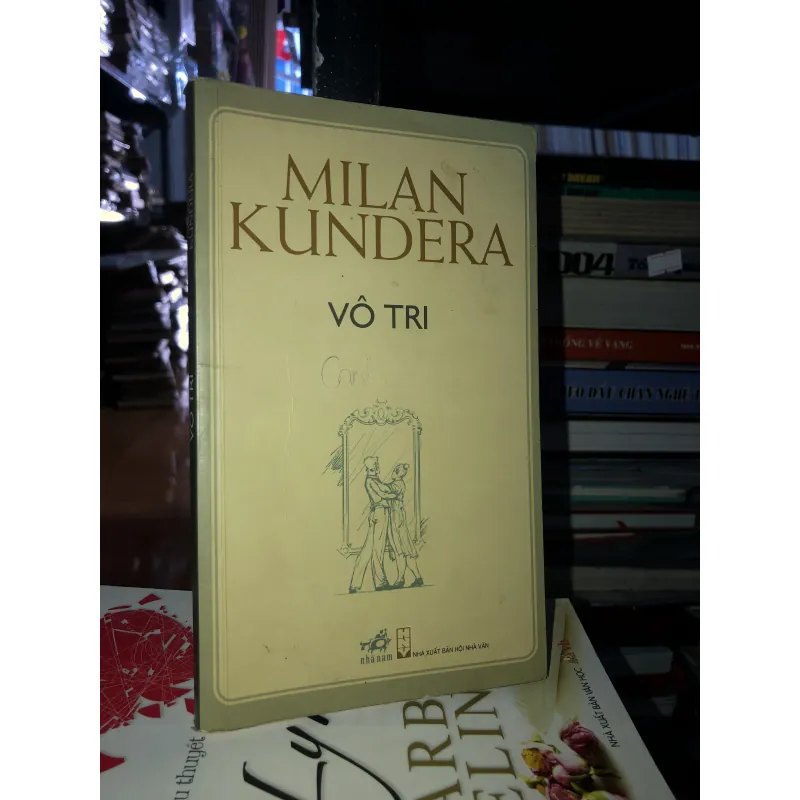 Vô tri - Milan Kundera 994740