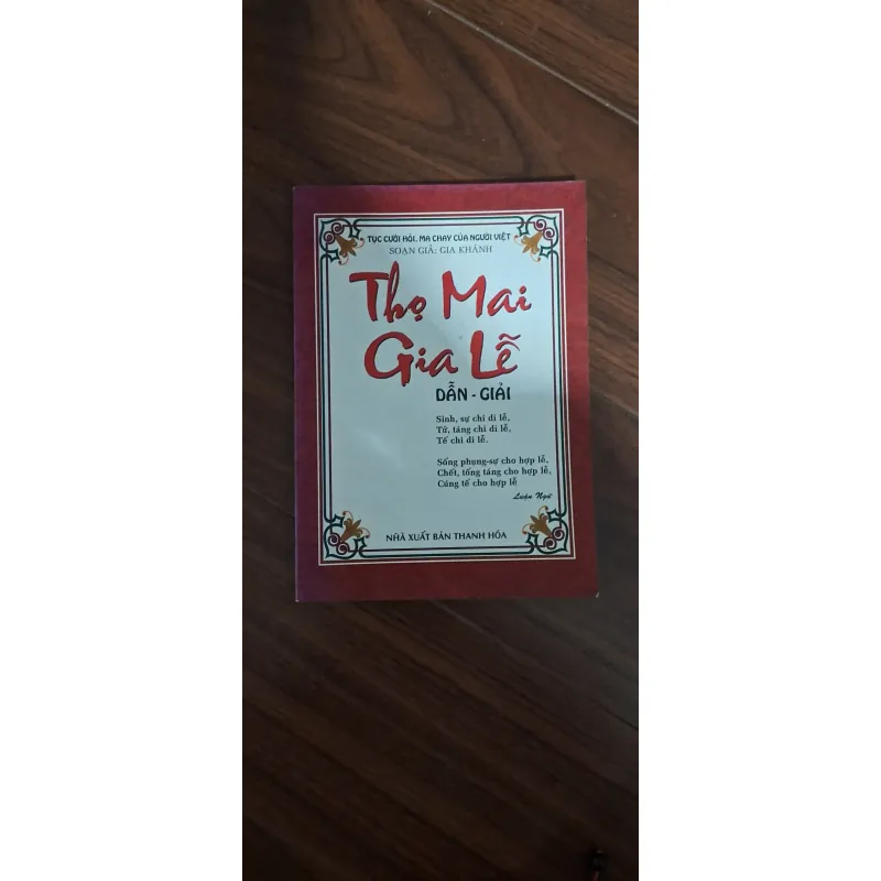 Thọ mai gia lễ, Mới 80% (NguyenN) 43890