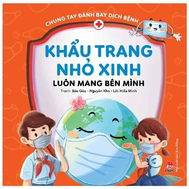 Chung Tay Đánh Bay Dịch Bệnh - Khẩu Trang Nhỏ Xinh, Luôn Mang Bên Mình - Hiếu Minh, Bảo Gùa, Nguyên Kha 284492