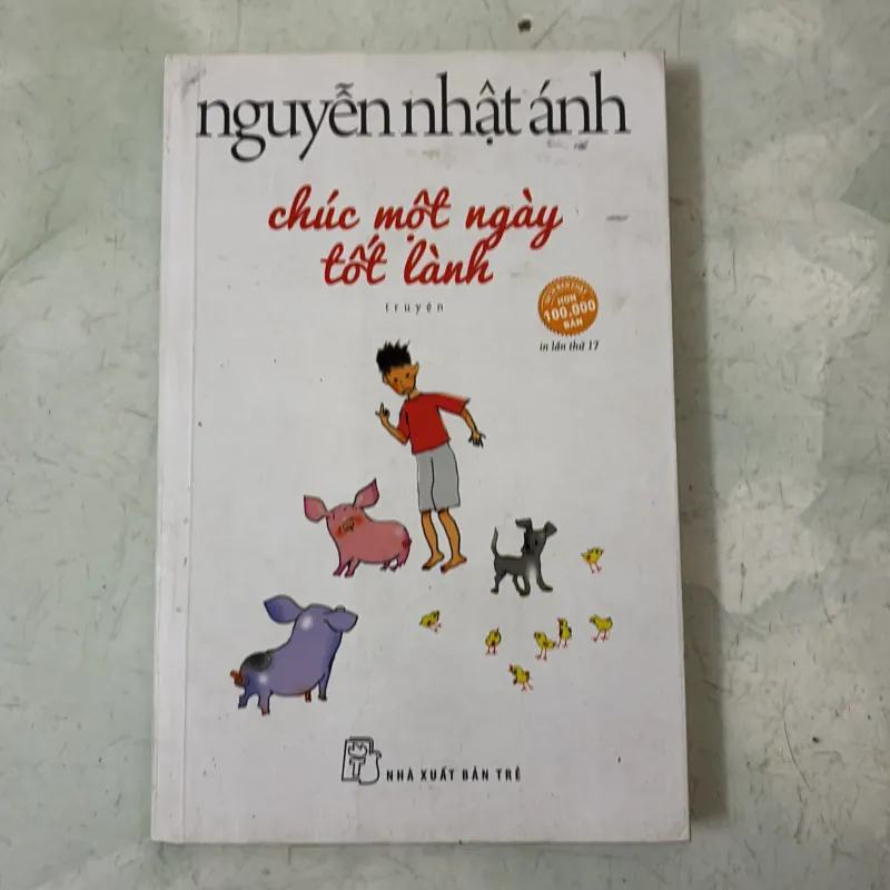 Chúc một ngày tốt lành - Nguyễn Nhật Ánh 1043043