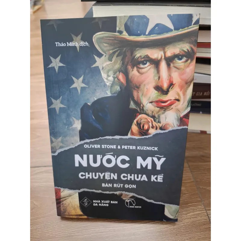 Nước Mỹ chuyện chưa kể (Bản rút gọn) - Oliver Stone & Peter Kuznick - Lịch sử 693792