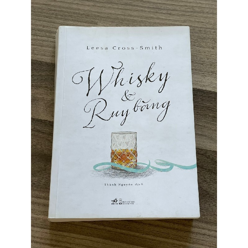 Sách Whisky & Ruy Băng - Tác giả Leesa Cross-Smith 46398