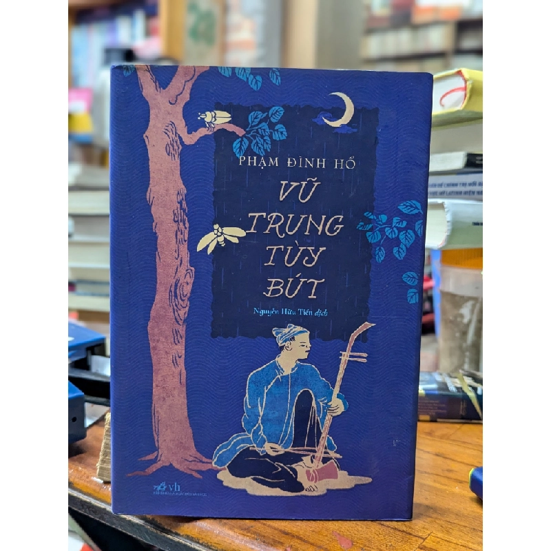 VŨ TRUNG TUỲ BÚT - PHẠM ĐÌNH HỔ 273390