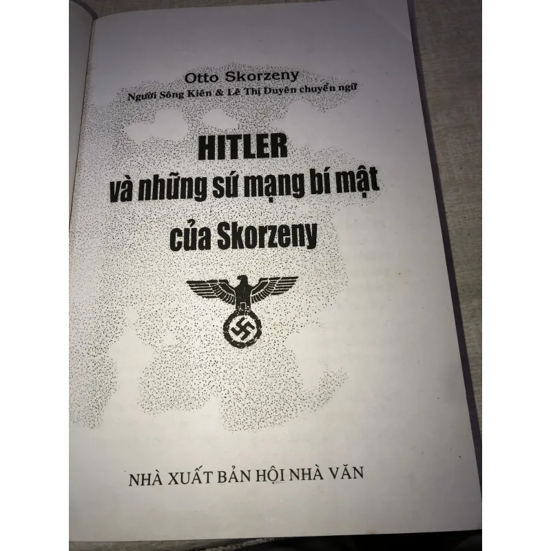 Hitler và những sứ mạng bia mật của Skorzeny 993884