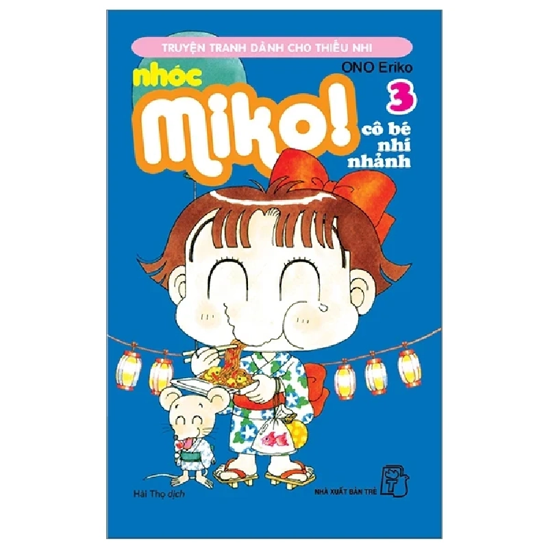 Nhóc Miko! Cô Bé Nhí Nhảnh - Tập 3 - ONO Eriko 298668