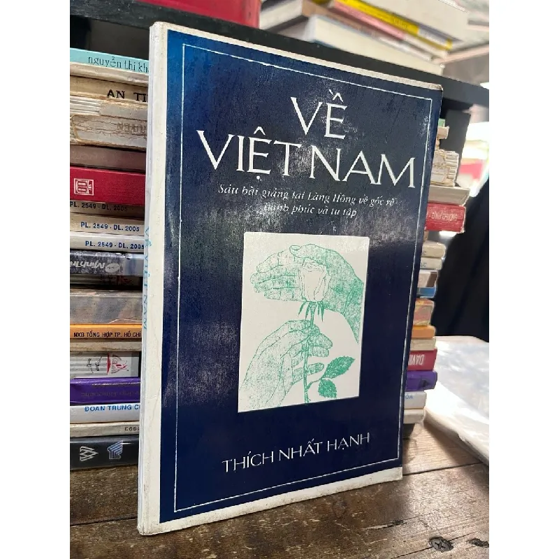 Về Việt Nam - Thích Nhất Hạnh 693132