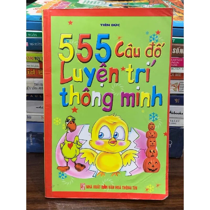 555 câu đố luyện trí thông minh- Tiến Đức 598619