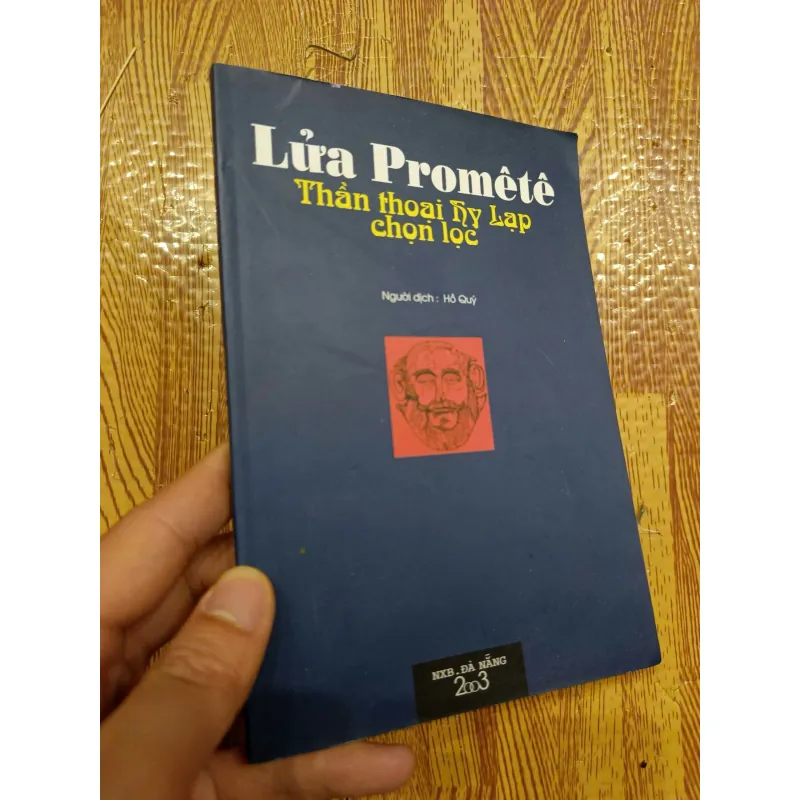 Lửa Promêtê - Thần Thoại Hy Lạp Chọn Lọc 1009345