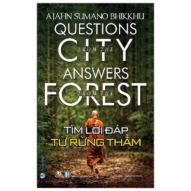 Tìm Lời Đáp Từ Rừng Thẳm - Ajahn Sumano Bhikkhu (Mới 100%) Phật giáo, Văn Lang Books - SÁCH ĐẠI HỌC 483279