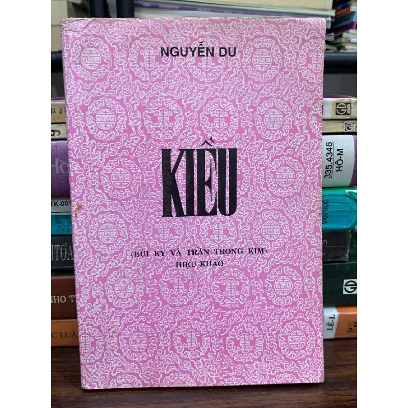 Kiều - Nguyễn Du (Bùi Kỷ và Trần Trọng Kim hiệu khảo) 592543