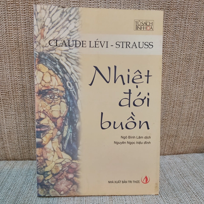 Nhiệt Đới Buồn – Claude Levi – Strauss 476169