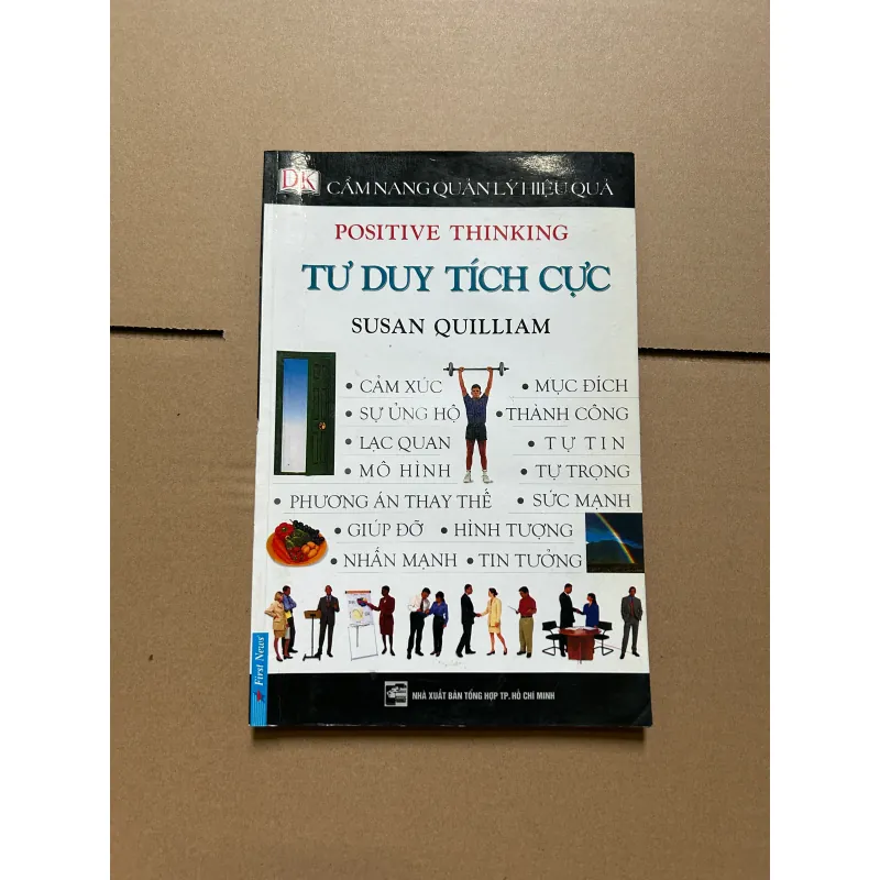 Cẩm nang quản lý hiệu quả - Tư duy tích cực 748111