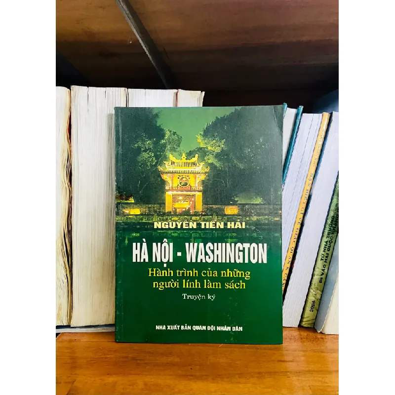 Hà Nội - Washington Hành trình của những người lính làm sách 554640