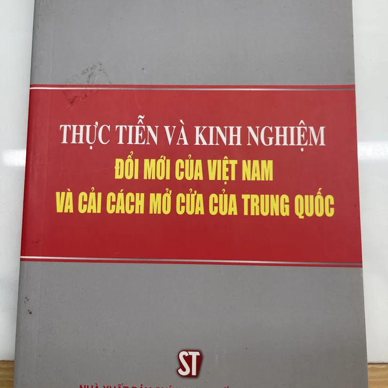 Thực tiễn và kinh nghiệm đổi mới của Việt Nam và cải cách mở cửa của Trung Quốc 574819