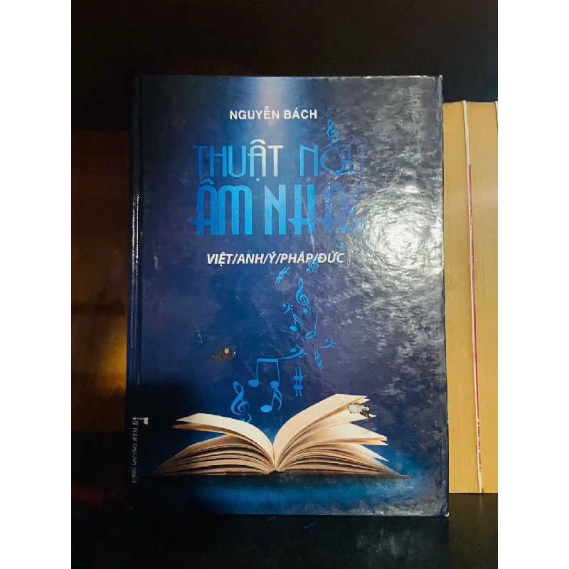 Thuật ngữ âm nhạc / Nguyễn Bách GIÁO TRÌNH, CHUYÊN MÔN VAVO2012-123 Blogmeo040226 795005