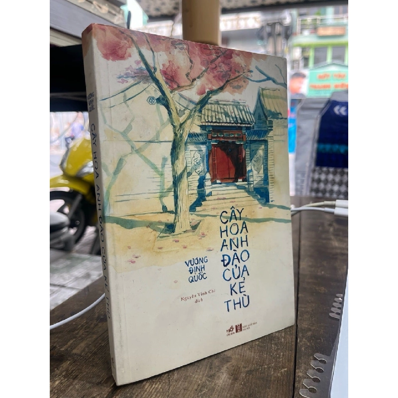 Cây hoa anh đào của kẻ thù - Vương Định Quốc 957462