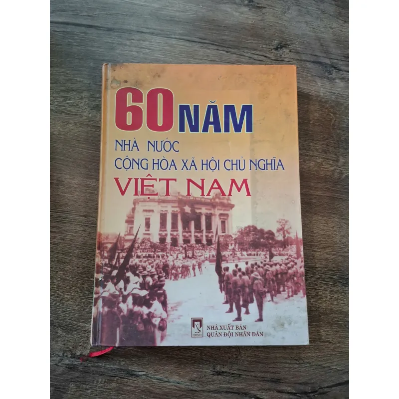 60 Năm Nhà Nước Cộng Hòa Xã Hội Chủ Nghĩa Việt Nam 715860
