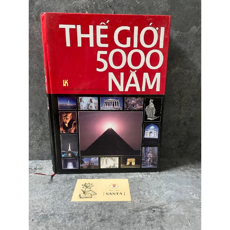 Thế giới 5000 năm (bìa cứng)- sách lưu kho chưa sử dụng, mới 90% 789701