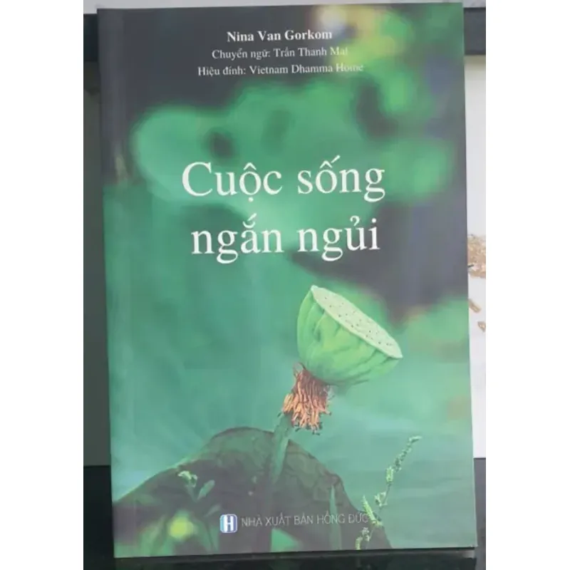 Sách Cuộc sống ngắn ngủi - Nina Van Gorkom chính hãng nguyên bản 642671